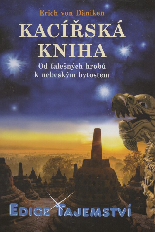 Kacířská kniha: od falešných hrobů k nebeským bytostem