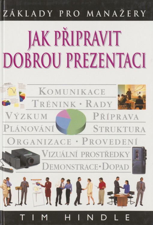 Jak připravit dobrou prezentaci
