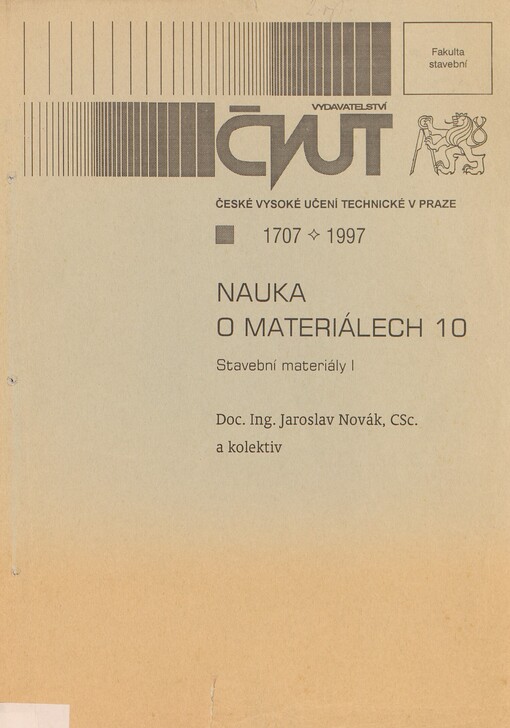Nauka o materiálech 10: stavební materiály I
