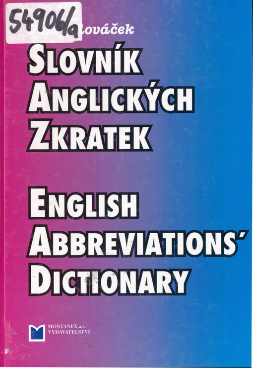 Slovník anglických zkratek =: English abbreviations' dictionary