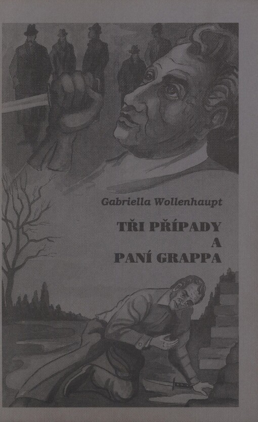 Tři případy a paní Grappa