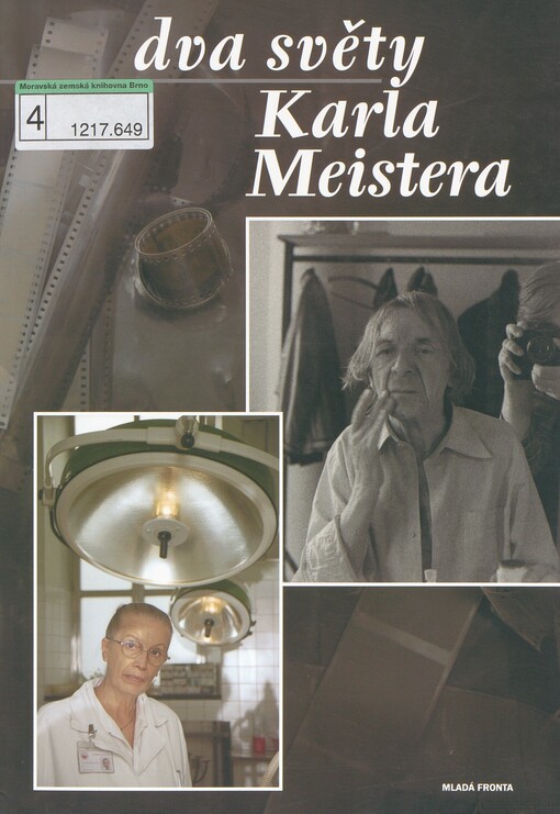 Dva světy Karla Meistera