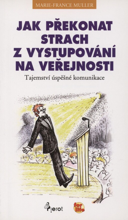 Jak překonat strach z vystupování na veřejnosti: tajemství úspěšné komunikace