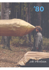 Jiří Příhoda '80  (odkaz v elektronickém katalogu)