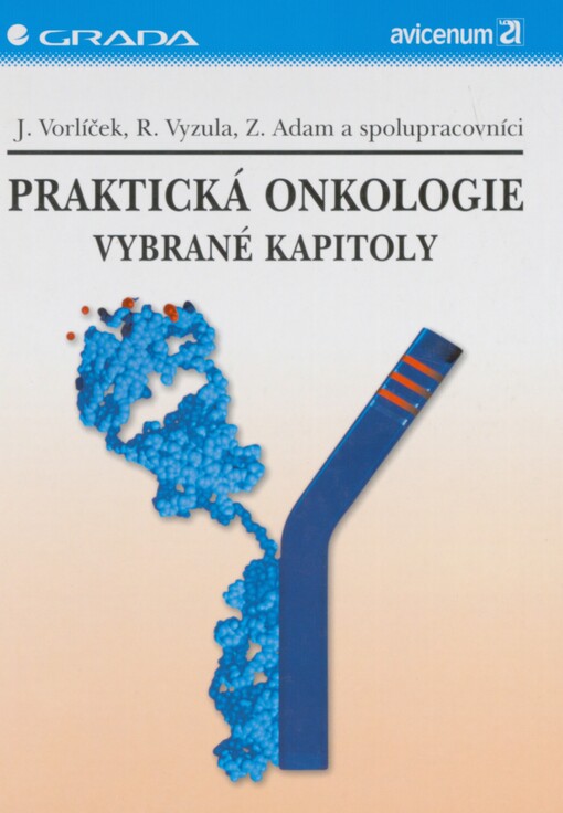 Praktická onkologie: vybrané kapitoly