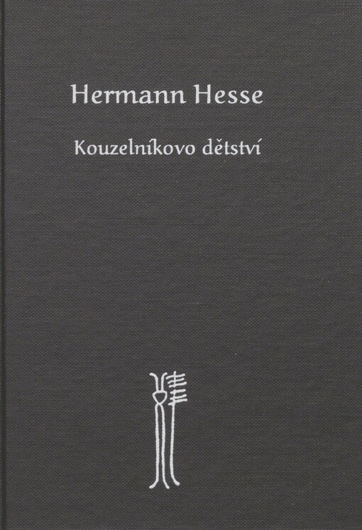 Kouzelníkovo dětství: autobiografická pohádka