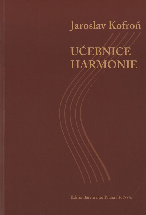 Učebnice harmonie, 10., upr. vyd., (V Editio Bärenreiter Praha vyd. 1.)