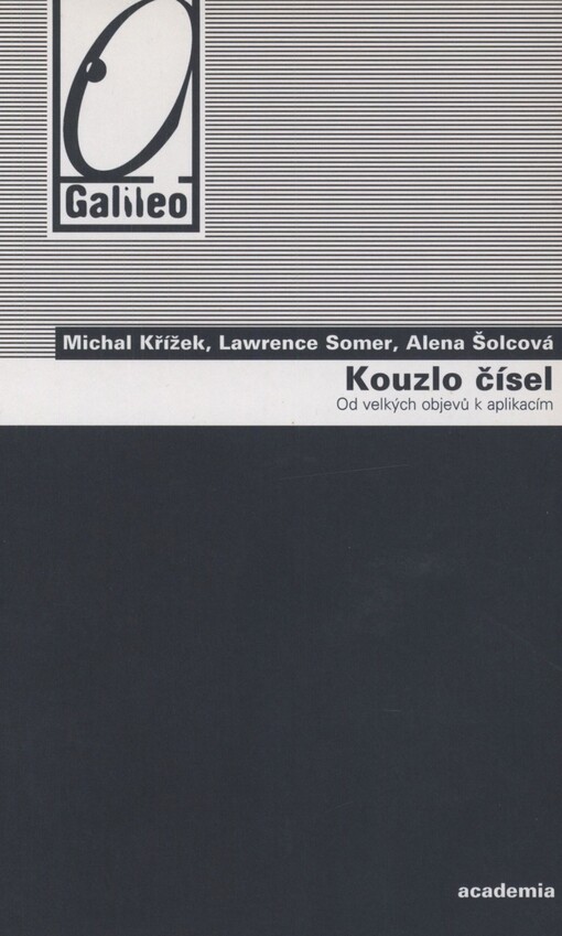 Kouzlo čísel: od velkých objevů k aplikacím