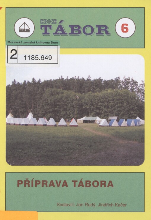Příprava tábora