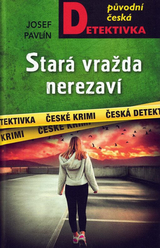 Stará vražda nerezaví