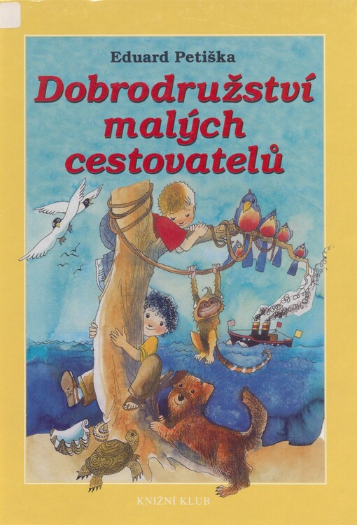 Dobrodružství malých cestovatelů