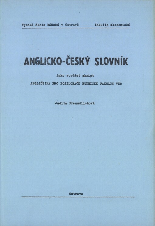 Angličtina pro posluchače hutnické fakulty VŠB