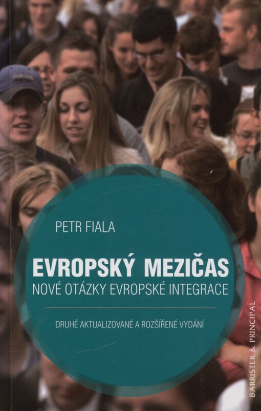 Evropský mezičas: nové otázky evropské integrace