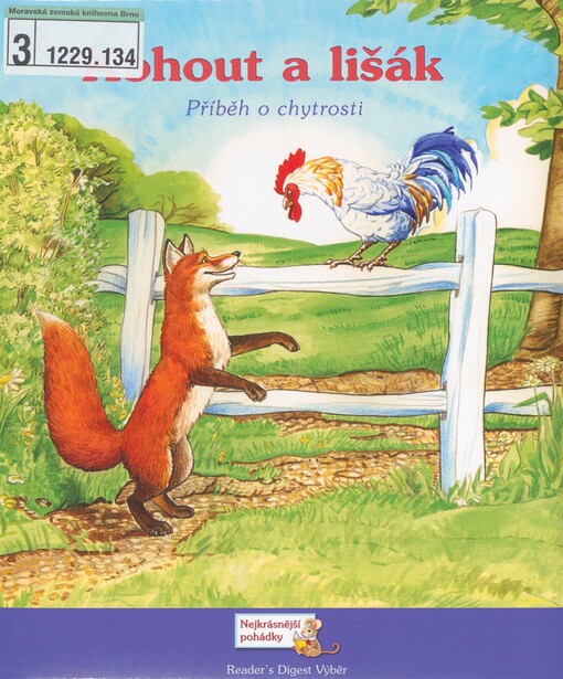 Kohout a lišák: příběh o chytrosti
