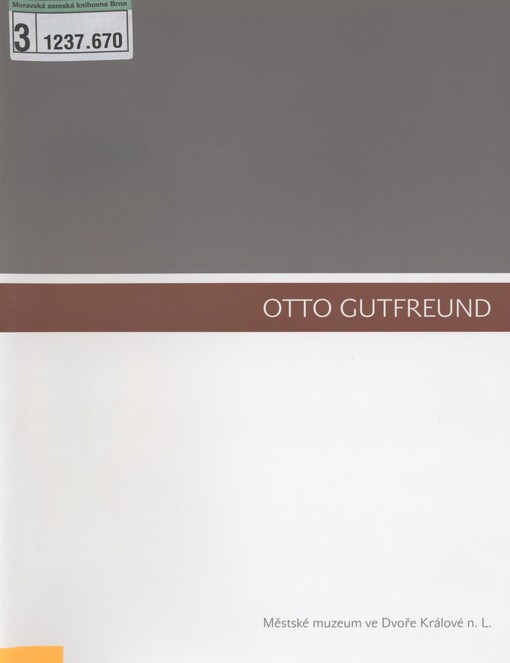 Otto Gutfreund: Městské muzeum ve Dvoře Králové n.L