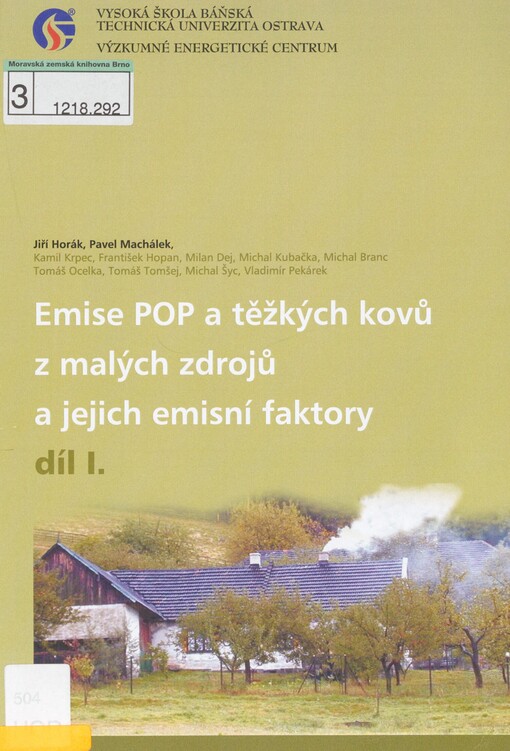 Emise POP a těžkých kovů z malých zdrojů a jejich emisní faktory