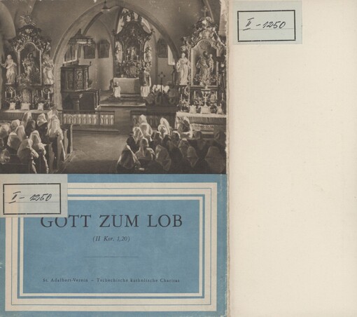 Gott zum Lob: (II Kor 1,20) : aus dem Leben der Katholiken in der Tschechoslowakei