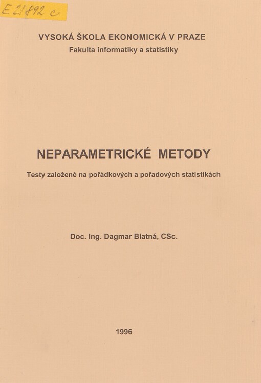 Neparametrické metody: testy založené na pořádkových a pořadových statistikách