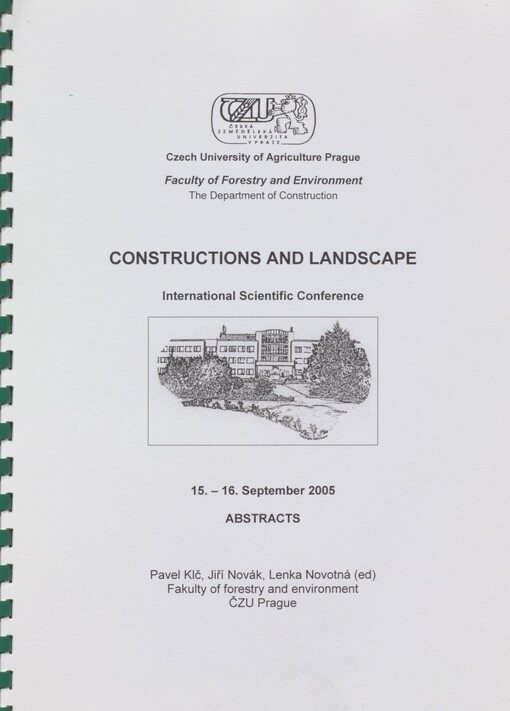 Constructions and Landscape: international scientific conference : 15.-16. September 2005 : abstracts