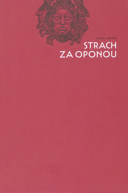 Strach za oponou