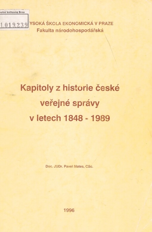 Kapitoly z historie české veřejné správy v letech 1848-1989