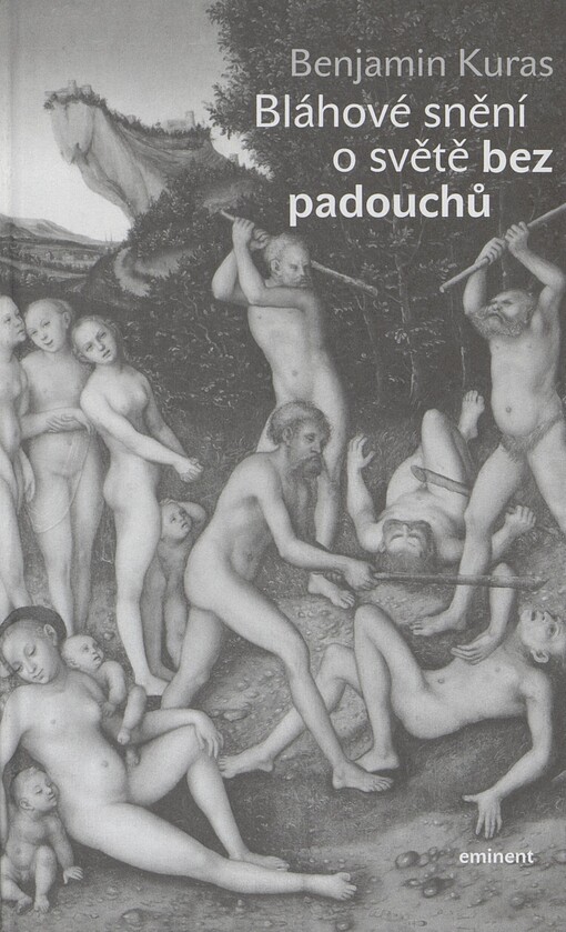 Bláhové snění o světě bez padouchů