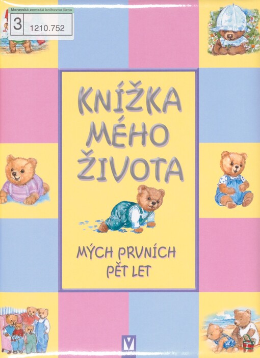 Knížka mého života: mých prvních pět let