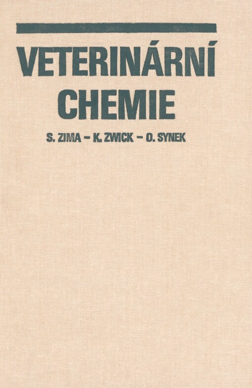 Veterinární chemie: celostátní vysokoškolská učebnice pro vysoké školy veterinární
