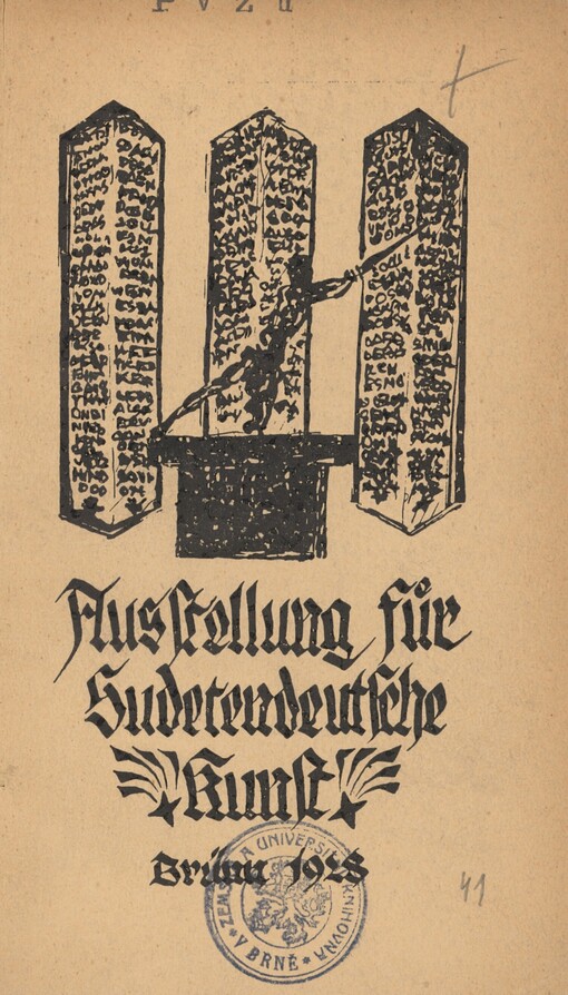 Ausstellung Sudetendeutscher Künstler im Künstlerhaus in Brünn: Juni - Sept. 1928 : veranstaltet vom Deutschen Ausstellungsausschuss in Prag und vom Mährischen Kunstverein in Brünn