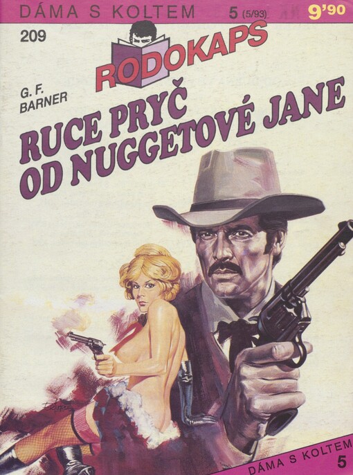 Ruce pryč od Nuggetové Jane