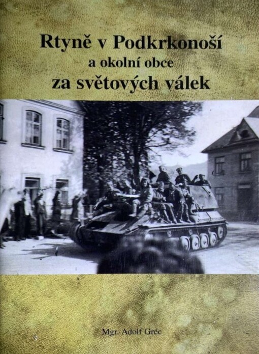Rtyně v Podkrkonoší za druhé světové války :(1939-1945)