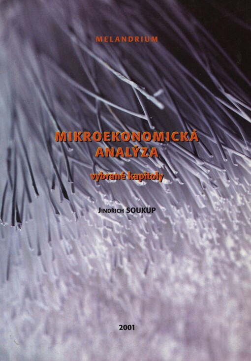Mikroekonomická analýza: vybrané kapitoly