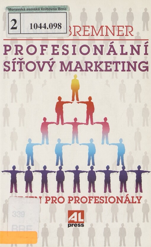 Profesionální síťový marketing: nejen pro profesionály