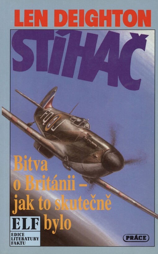 Stíhač: bitva o Británii - jak to skutečně bylo