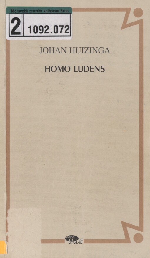 Homo ludens: o původu kultury ve hře