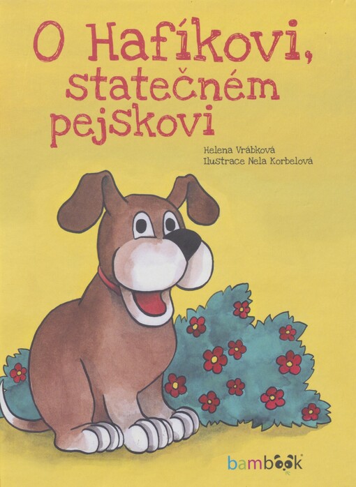 O Hafíkovi, statečném pejskovi