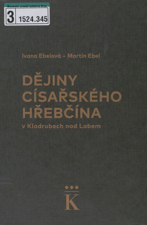 Dějiny císařského hřebčína v Kladrubech nad Labem
