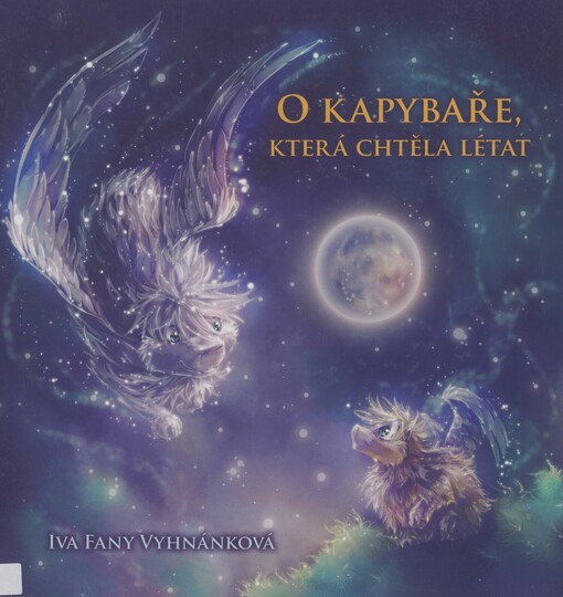 O kapybaře, která chtěla létat