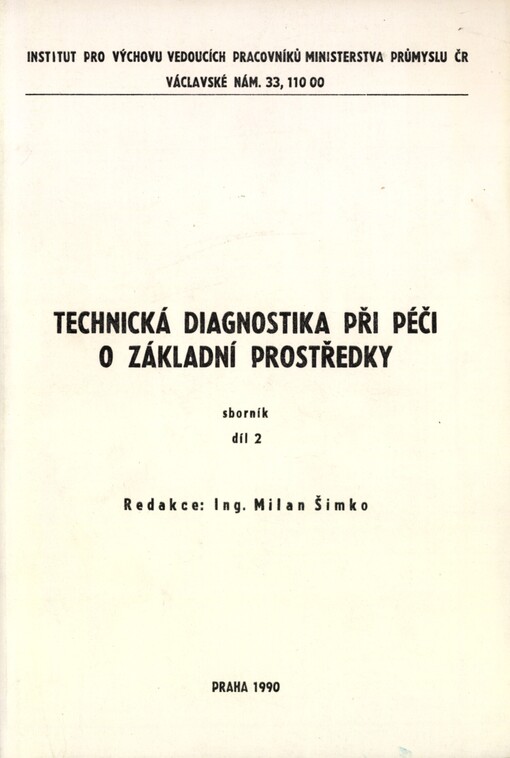 Technická diagnostika při péči o základní prostředky: sborník