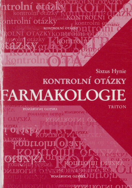 Farmakologie: kontrolní otázky