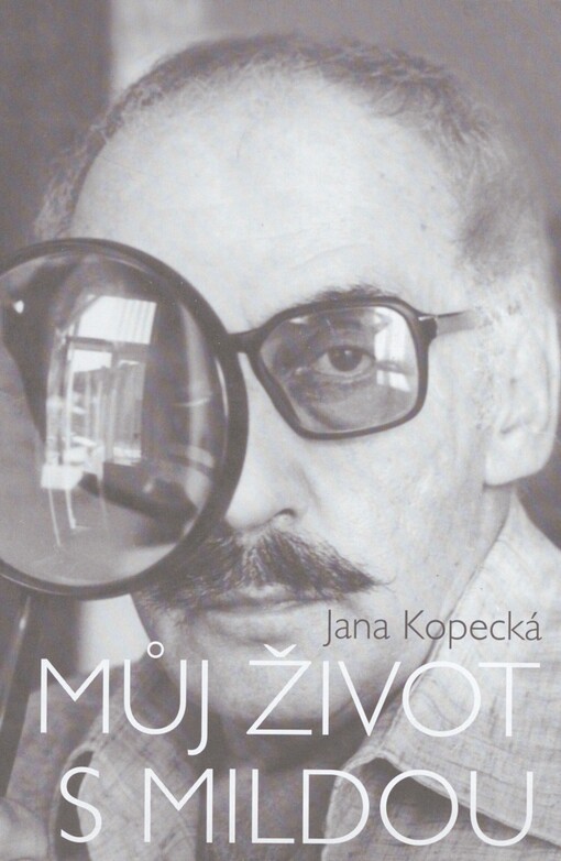 Můj život s Mildou