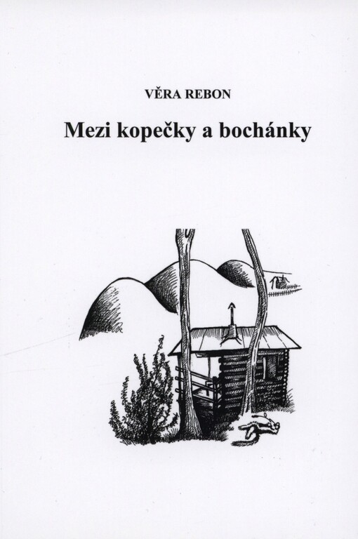 Mezi kopečky a bochánky