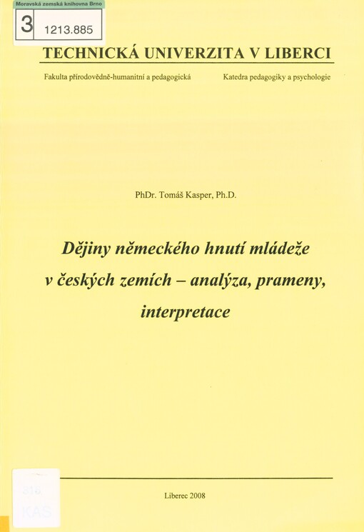 Dějiny německého hnutí mládeže v českých zemích - analýza, prameny, interpretace