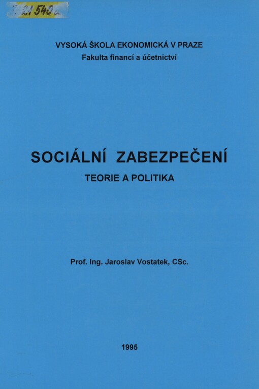 Sociální zabezpečení: teorie a politika
