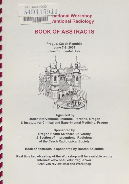 7th international workshop on Interventional radiology: book of abstracts : Prague, Czech Republic June 7-9, 2001