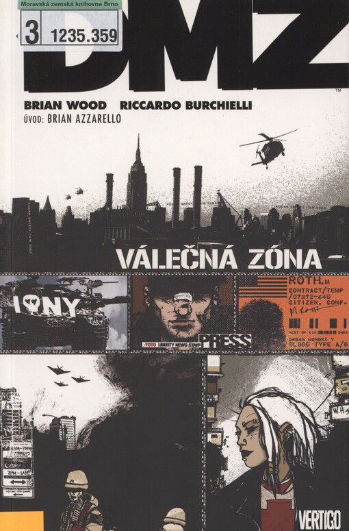 DMZ. Válečná zóna