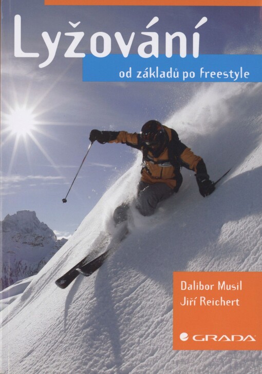 Lyžování od základů po freestyle