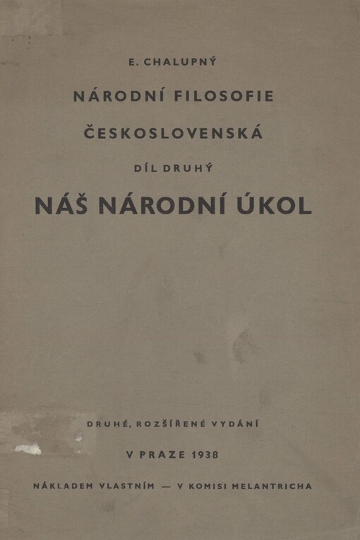 Národní filosofie československá. Díl 2. Náš národní úkol