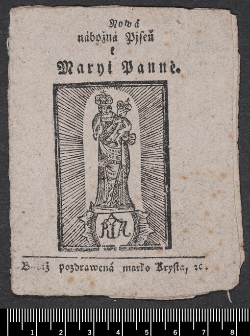 Nowá nábožná Pjseň k Maryi Panně: Budiž pozdrawená matko Krysta, etc