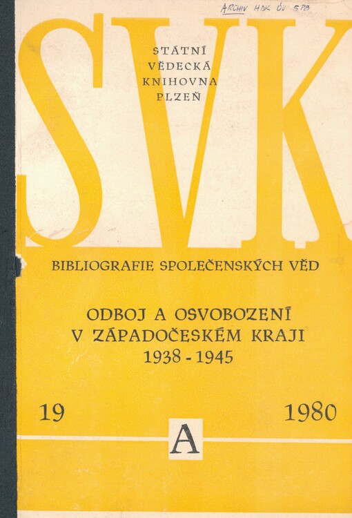 Odboj a osvobození v Západočeském kraji 1938-1945: bibliografie